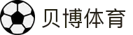 贝博体育 - BB体育（中国）官方入口